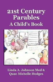 21st Century Parables: A Child's Book