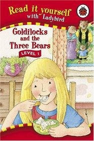 Read It Yourself Level 1 Goldilocks And The Three Bears