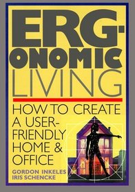 Ergonomic Living: How to Create a User-Friendly Home Office