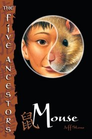 Mouse (Five Ancestors, Bk 6)