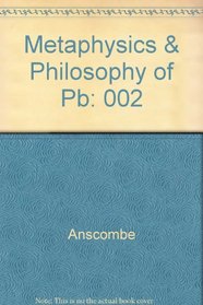 Collected Philosophical Papers: Metaphysics and the Philosophy of Mind