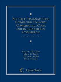 Secured Transactions Under the Uniform Commercial Code and International Commerce