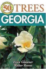 50 Great Trees For Georgia