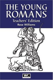 The Young Romans: Teachers Edition (Anthem Education)