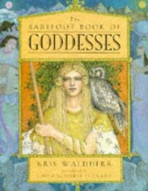 The Barefoot Book of Goddesses