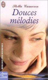 Douces melodies (Tell Me Why) (French Edition)