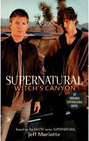 Witch's Canyon (Supernatural, Bk 2)