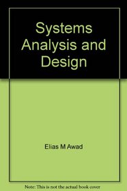 Systems analysis and design (The Irwin series in information and decision sciences)