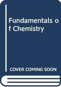 Fundamentals of Chemistry, Solutions Manual