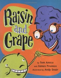 Raisin and Grape