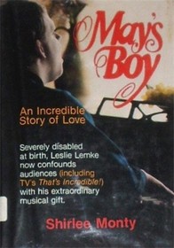 May's Boy: An Incredible Story of Love