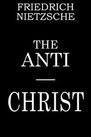 The Anti-Christ