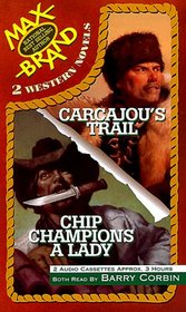 Chip Champions a Lady/Carcajou's Trail