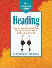 The Weekend Crafter: Beading