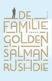 De familie Golden: een roman (Dutch Edition)