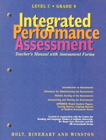 Integrated performance assessment: Teacher's manual with assessment forms ; Level C, Grade 8