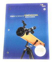 HMH Science Dimensions: Student Edition Module H Grades 6-8 Module H: Space Science 2018