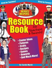 Heroes & Helpers Resource Book for Teachers & Parents
