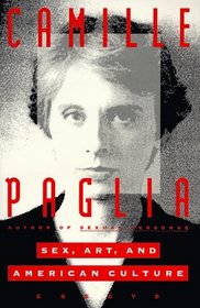 Sex, Art, and American Culture : Essays (Vintage Original)