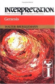 Genesis: Interpretation : A Bible Commentary for Teaching and Preaching (Interpretation, a Bible Commentary for Teaching and Preaching)