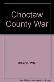 Choctaw County War