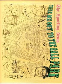 The Sporting news Take me out to the ball park