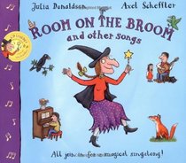 Room on the Broom and Other Songs Book and CD (Book & CD)