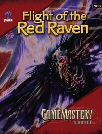GameMastery Module: Flight Of The Red Raven
