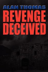 Revenge Deceived