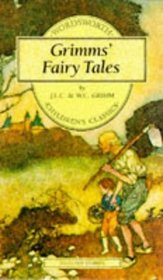 Grimm's Fairy Tales (Wordsworth Collection)