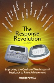 The Response Revolution: The Pursuit of Excellence in Teaching and Learning
