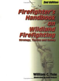 Firefighter's Handbook on Wildland Firefighting