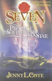 The Prophet, the Shepherd and the Star (Epic Order of the Seven)