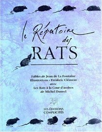 Le repertoire des rats: Treize fables de Jean de La Fontaine (French Edition)