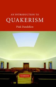An Introduction to Quakerism (Introduction to Religion)