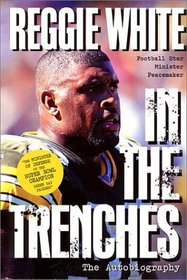 Reggie White in the Trenches