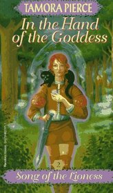 In the Hand of the Goddess (Song of the Lioness, Bk 2)