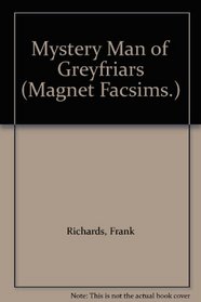Mystery Man of Greyfriars (