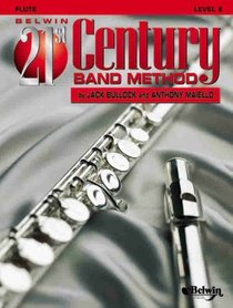 Belwin 21st Century Band Method, Level 2 Flute (Belwin 21st Century Band Method)