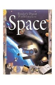 Pathfinders: Space (Reader's Digest Pathfinders)