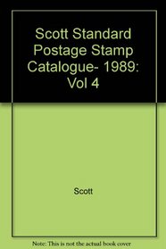 Scott Standard Postage Stamp Catalogue, 1989: Vol 4