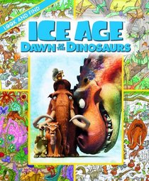 Look and Find: Ice Age Dawn of the Dinosaur