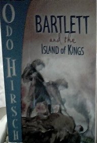 Bartlett and the Island of Kings