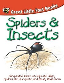 Insects and Spiders (Great Little Fact Book)