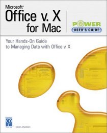 Microsoft Office v. X for Mac Power User's Guide (Miscellaneous)
