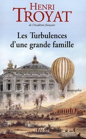 Les turbulences d'une grande famille: Biographie (French Edition)
