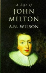 A Life of John Milton