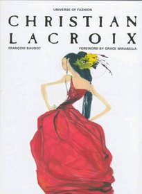 Christian Lacroix (Universe of Fashion)