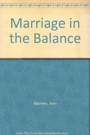 Marriage in the Balance