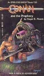Conan and the Prophecy (Hyborian Age) (Endless Quest, Bk 20)